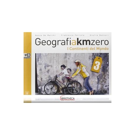 GEOGRAFIA A KM ZERO 3 ED. MISTA