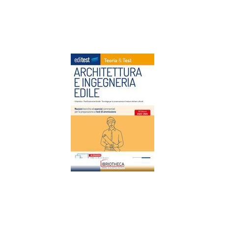 EDITEST. ARCHITETTURA E INGEGNERIA EDILE. NOZIONI TE