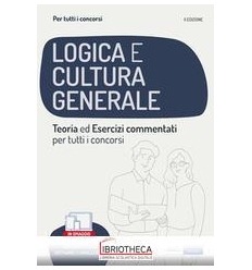 LA PROVA DI LOGICA E CULTURA GENERALE PER TUTTI I CO