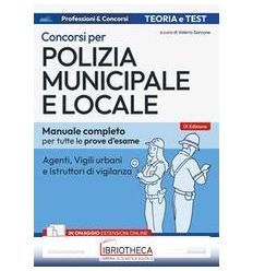 CONCORSO POLIZIA MUNICIPALE. AGENTI DI POLIZIA E LOC