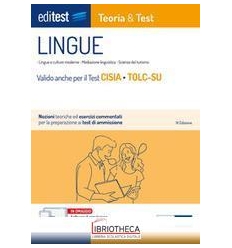 EDITEST. LINGUE. TEORIA & TEST. NOZIONI TEORICHE ED