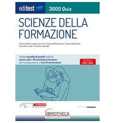 SCIENZE DELLA FORMAZIONE 3000 QUIZ 13ED