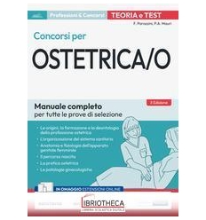 MANUALE DEI CONCORSI PER OSTETRICA/O. TEORIA E TEST