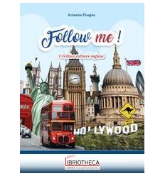 FOLLOW ME! CIVILT E CULTURA INGLESE. . ED. ONLINE