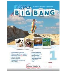 DOPO IL BIG BANG 1 ED. MISTA