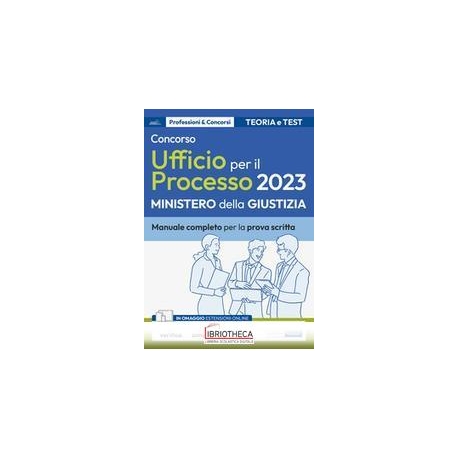 CONCORSO UFFICIO PER IL PROCESSO 2023