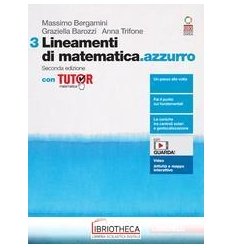 LINEAMENTI DI MATEMATICA AZZURRO 3 ED. MISTA