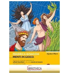 MENTI IN GIOCO. PER LA SCUOLA MEDIA