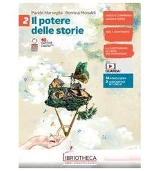 IL POTERE DELLE STORIE 2 ED. MISTA