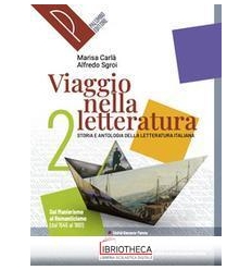 VIAGGIO NELLA LETTERATURA 2 ED. MISTA