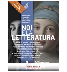 NOI E LA LETTERATURA 2 ED. MISTA