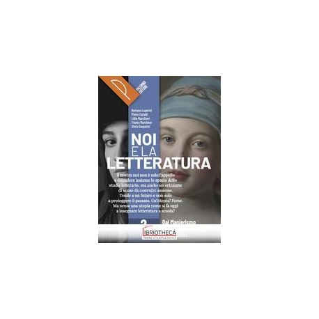 NOI E LA LETTERATURA 2 ED. MISTA