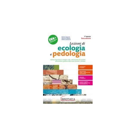 LEZIONI DI ECOLOGIA E PEDOLOGIA ED. MISTA