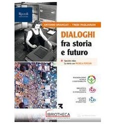 DIALOGHI FRA STORIA E FUTURO 3 ED. MISTA