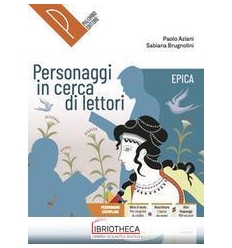 PERSONAGGI IN CERCA DI LETTORI ED. MISTA