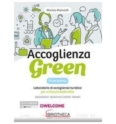 ACCOGLIENZA GREEN ED. MISTA