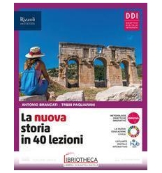 LA NUOVA STORIA IN 40 LEZIONI ED.ONLINE