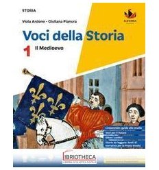 VOCI DELLA STORIA 1 ED. MISTA