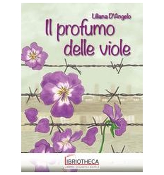 PROFUMO DELLE VIOLE N.E. ED. ONLINE