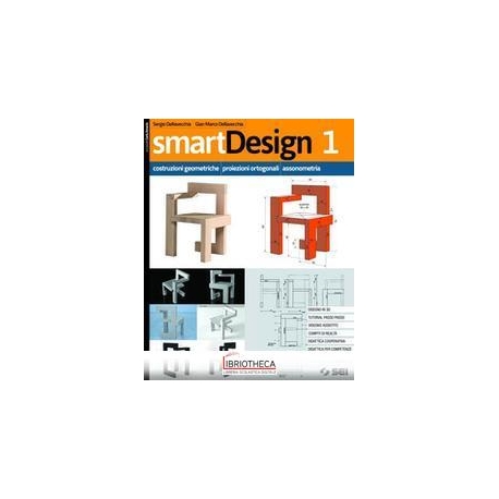 SMARTDESIGN 1 - COSTRUZIONI GEOMETRICHE, PROIEZIONI ED.ONLINE