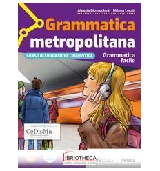 GRAMMATICA METROPOLITANA ED. MISTA