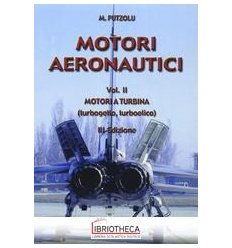 MOTORI AERONAUTICI. VOL. II