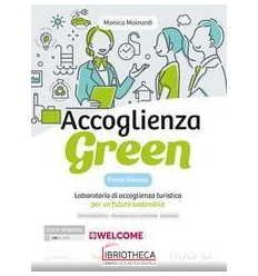 ACCOGLIENZA GREEN ED. MISTA