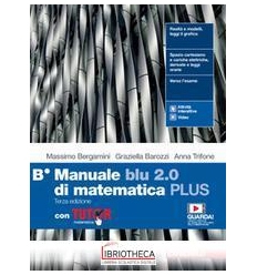 MANUALE BLU 2.0 DI MATEMATICA PLUS TERZA ED. B ED. MISTA