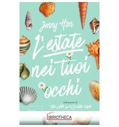 L'ESTATE NEI TUOI OCCHI