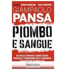 PIOMBO E SANGUE