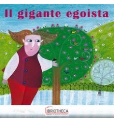 IL GIGANTE EGOISTA