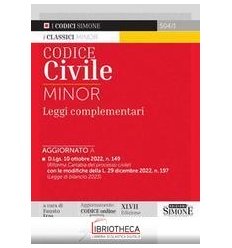 CODICE CIVILE MINOR - LEGGI COMPLEMENTARI - AGGIORNA