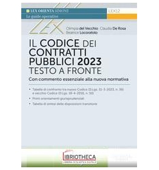 CODICE DEI CONTRATTI PUBBLICI 2023. TESTO A FRONTE