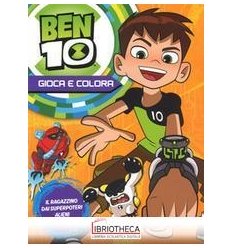 BEN 10 - GIOCA E COLORA