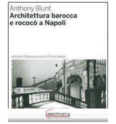 ARCH. BAROCCA ROCOCÒ NAPOLI