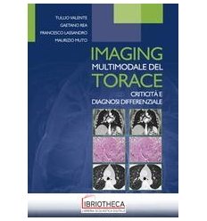 Imaging multimodale del torace