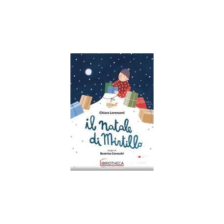 IL NATALE DI MIRTILLO