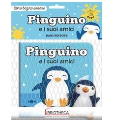 PINGUINO E I SUOI AMICI