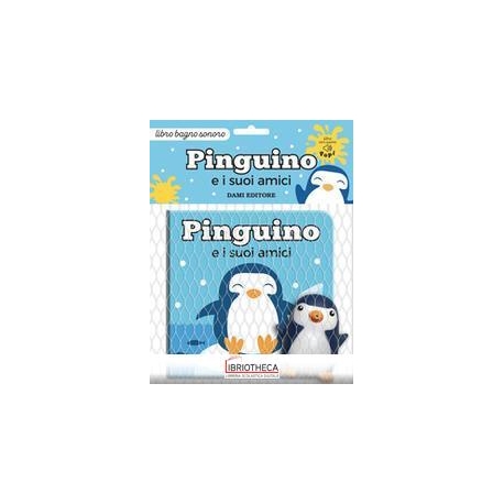 PINGUINO E I SUOI AMICI