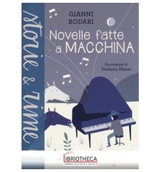 NOVELLE FATTE A MACCHINA. EDIZ. A COLORI