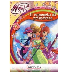 CONCERTO DI PRIMAVERA. WINX CLUB. ADVENTURE SERIES.