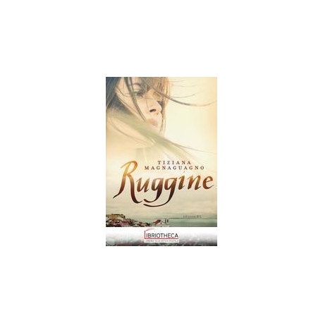 RUGGINE