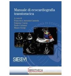 Manuale di ecocardiografia transtoracica