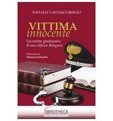 Vittima innocente. Un errore giudiziario