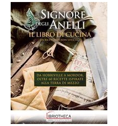 IL SIGNORE DEGLI ANELLI