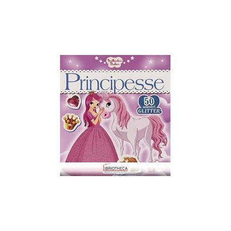 PRINCIPESSE. CON ADESIVI