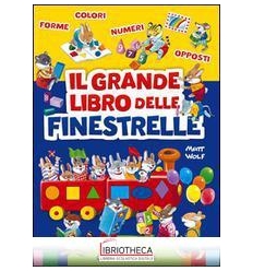 GRANDE LIBRO DELLE FINESTRELLE (IL)