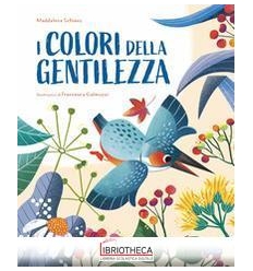 COLORI DELLA GENTILEZZA